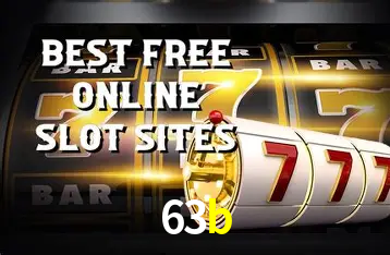 Descubra o Mundo do Cassino Online com 63b